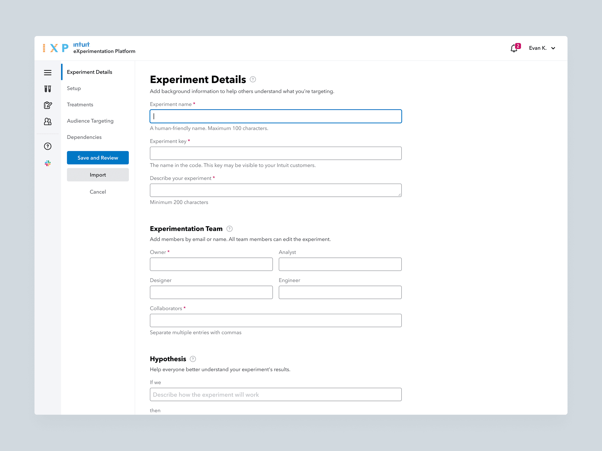 Intuit experiment setup screen UI